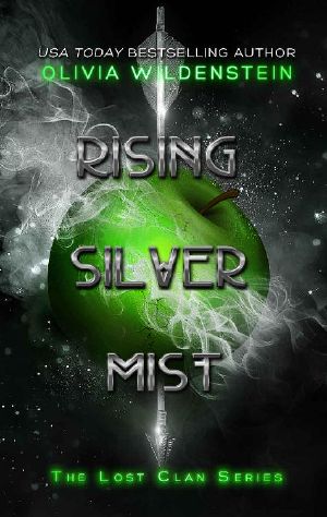 [The Lost Clan 03] • Rising Silver Mist